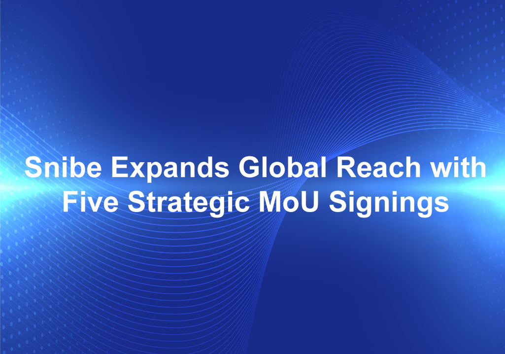 SnibeExpandsGlobalReachwithFiveStrategicMoUSignings